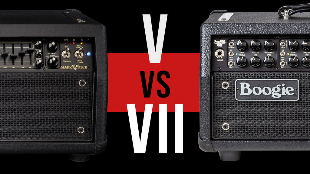 Mesa Boogie Mark V vs Mark VII