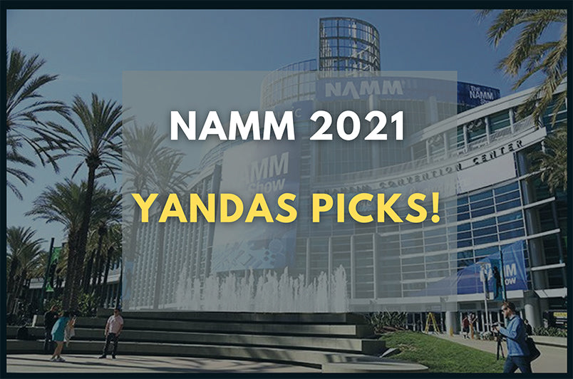 NAMM Picks 2021