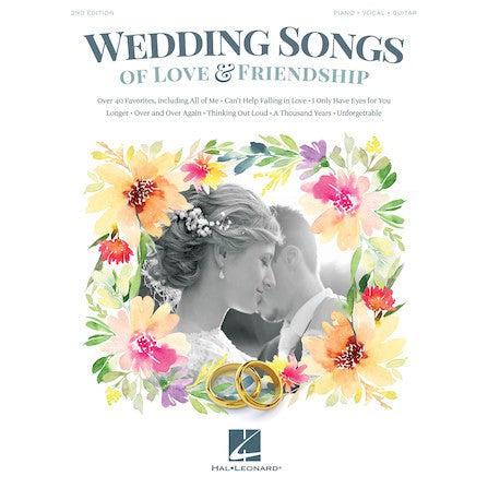 Hal Leonard Wedding Songs of Love & Friendship | 2nd Edition
