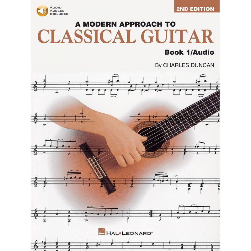 A Modern Approach To Classical Guitar: Book 1
