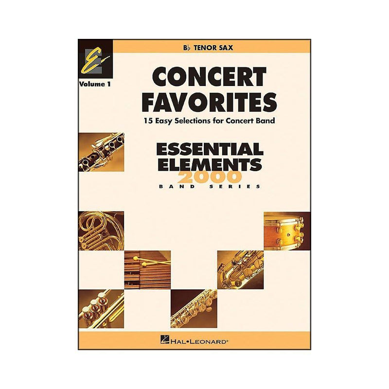 Concert Favorites Vol. 1 - Bb Tenor Sax: Essential Elements 2000