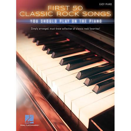Hal Leonard First 50 Classic Rock Songs | Piano
