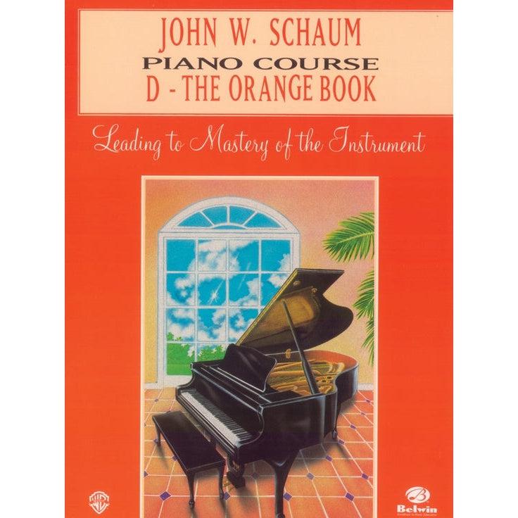 John W. Schaum Piano Course D | The Orange Book