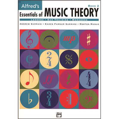 Alfred's Essentials of Music Theory: Book 2