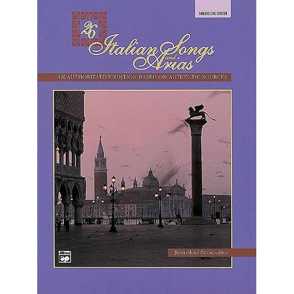 26 Italian Songs And Arias | Medium High Voice