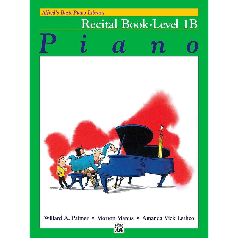 Alfred's Basic Piano Course - Recital Book - Level 1B