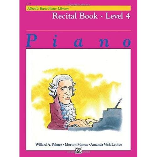 Alfred's Basic Piano Course - Recital - Level 4