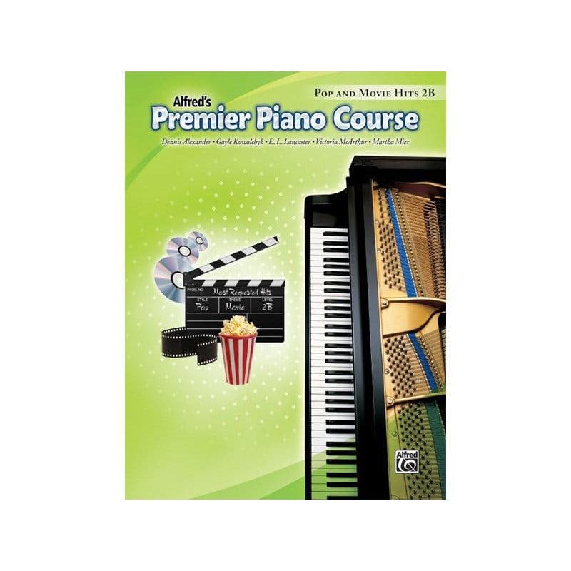Alfred's Premier Piano Course Level 2B Pop and Movie Hits