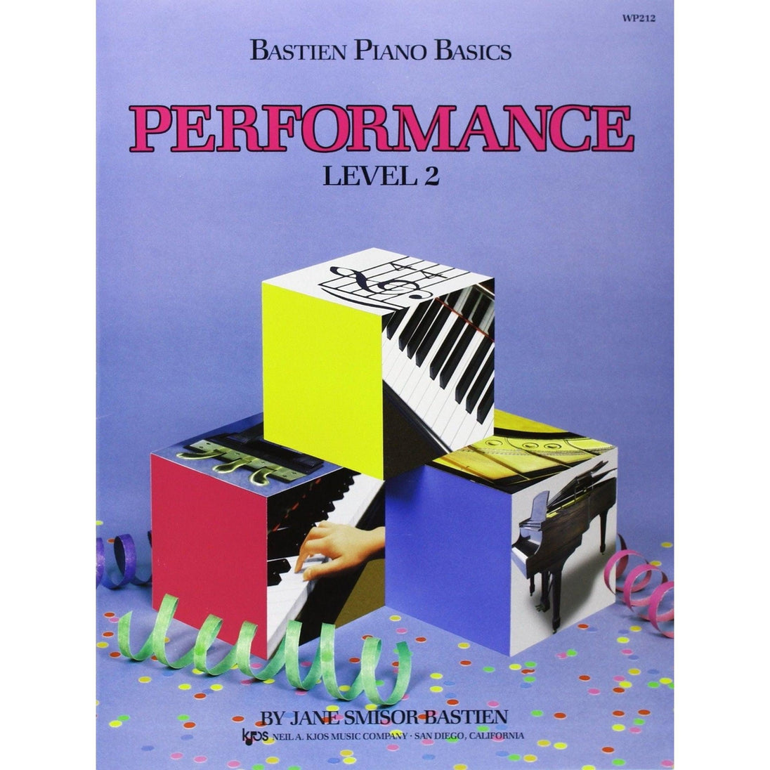 Bastien Piano Basics - Performance - Level 2