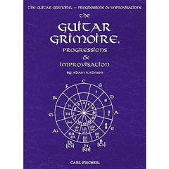 Carl Fischer The Guitar Grimoire - Progressions and Improvisations