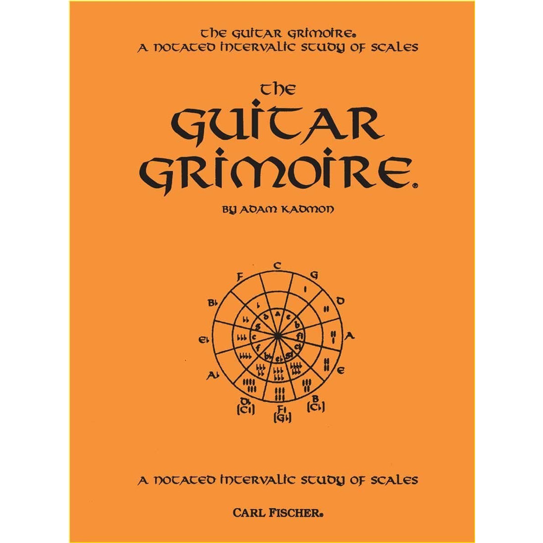 Charles Dumont The Guitar Grimoire - A Notated Intervallic Study of Scales