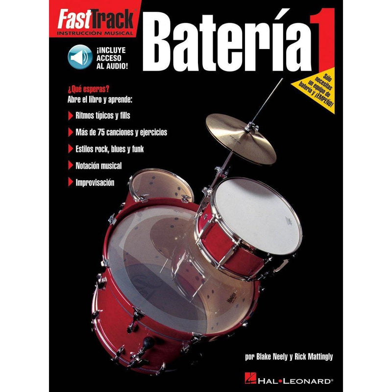 FastTrack Drum Method – Level 1 (Book/Cd Spanish Edition)