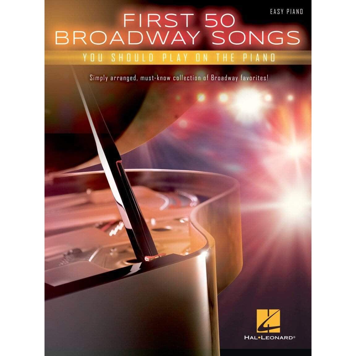 Hal Leonard First 50 Broadway Songs You Should Play on Piano