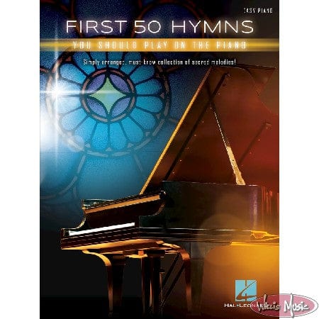 Hal Leonard First 50 Hymns You Should Play on Piano