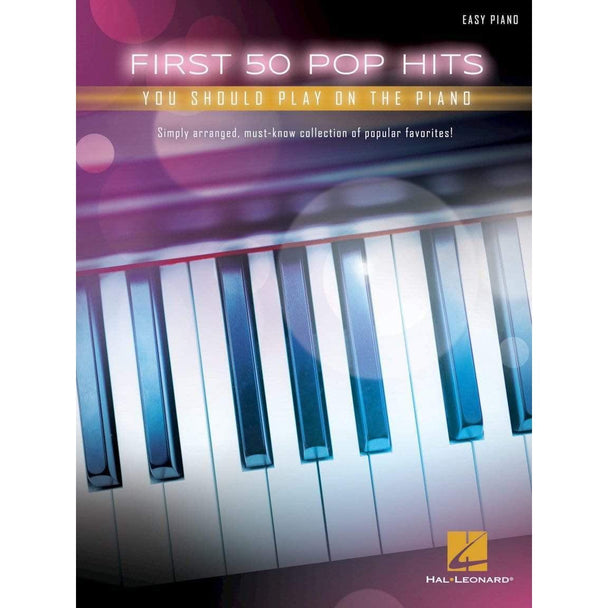 Hal Leonard First 50 Pop Hits You Should Play on the Piano