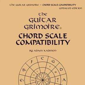 Hal Leonard Guitar Grimoire - Chord Scale Compatibility | Softcover