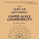 Hal Leonard Guitar Grimoire - Chord Scale Compatibility | Softcover