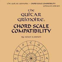 Hal Leonard Guitar Grimoire - Chord Scale Compatibility | Softcover