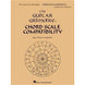 Hal Leonard Guitar Grimoire - Chord Scale Compatibility | Softcover