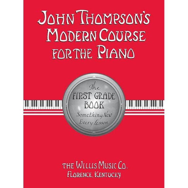 John Thompson Modern Course For The Piano - 1st Grade Book