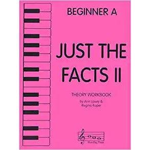 Just the Facts II Theory Workbook Beginner A