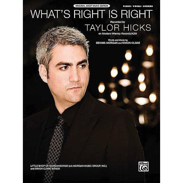 What's Right Is Right | Taylor Hicks